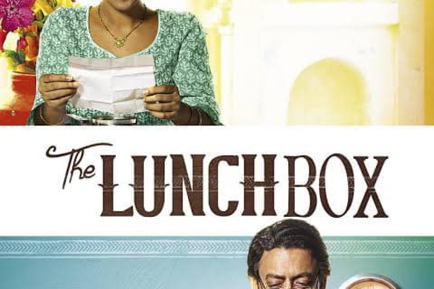बिना एक भी साथ वाले सीन के अमर हुई प्रेम कहानी! The Lunchbox