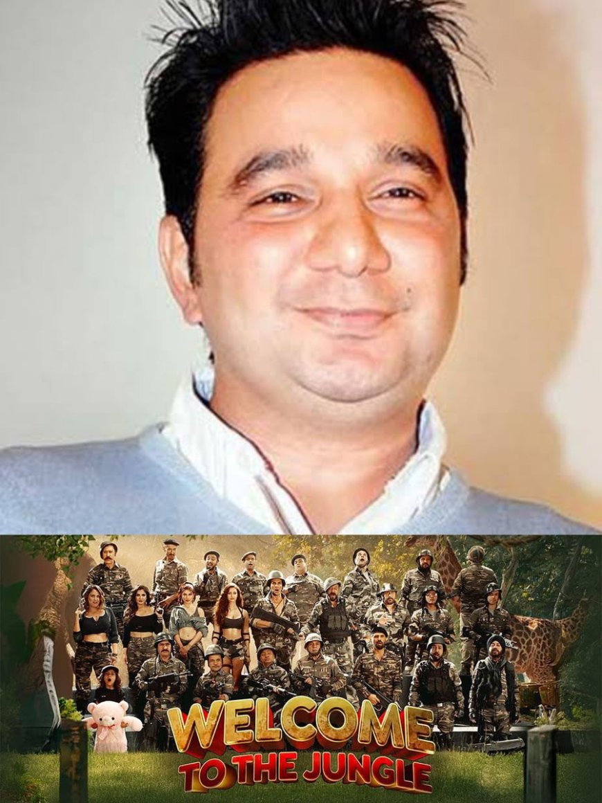 'वेलकम टू द जंगल' को संभालना था सबसे बड़ा चैलेंज, 34 स्टार्स और 900 लोगों की टीम पर बोले अहमद खान